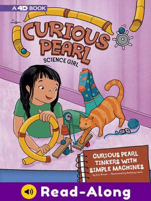 cover image of Curious Pearl Tinkers with Simple Machines